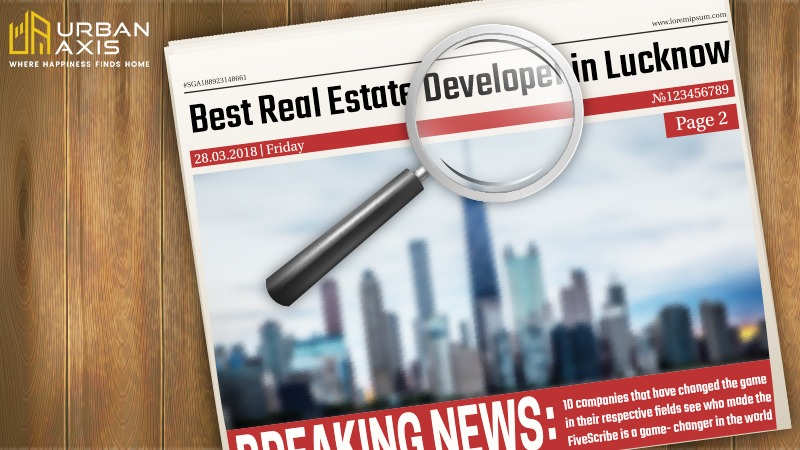How to Choose the Best Real Estate Company in Lucknow
